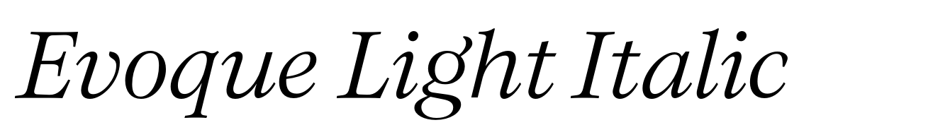 Evoque Light Italic